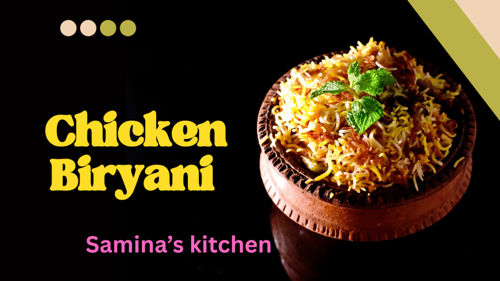 Chicken Biryani Recipe