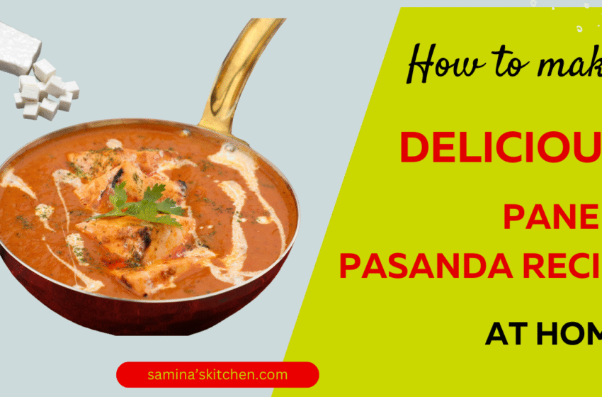 Paneer Pasanda Recipe