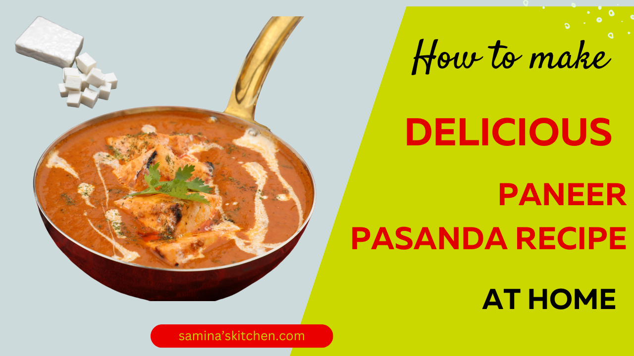Paneer Pasanda Recipe