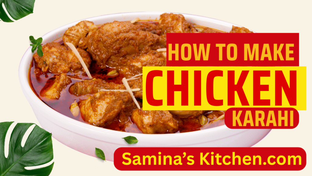 Chicken Karahi Recipe