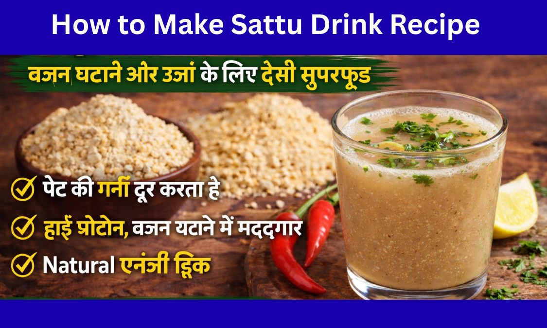 How to Make Sattu Drink Recipe