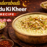 Hyderabadi Kaddu Ki Kheer Recipe